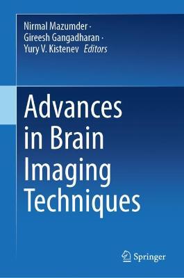 Advances in Brain Imaging Techniques