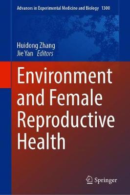 Environment and Female Reproductive Health