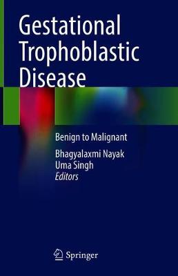 Gestational Trophoblastic Disease